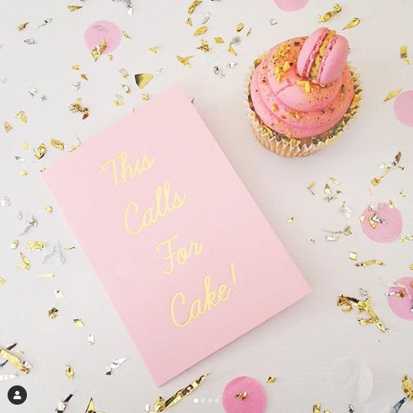 Yes Paper Goods This Calls For Cake! Card